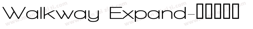Walkway Expand字体转换